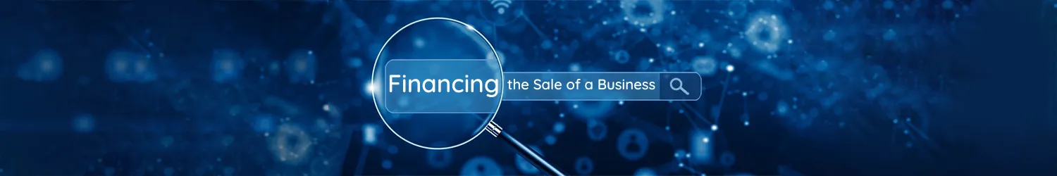 Financing the Sale of a Business